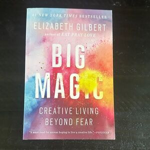 Autographed Big Magic Book by Elizabeth Gilbert